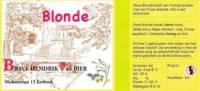 Bravehendrikus Bier, Blonde