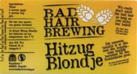 Bad Hair Brewing, Hitzug Blondje