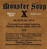 Brouwerij Butchers Tears, Monster Soup X