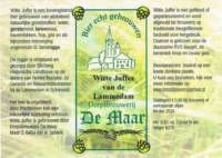Dorpsbrouwerij De Maar, Witte Juffer van de Lammedam