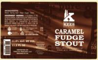 Brouwerij Kees, Caramel Fudge Stout