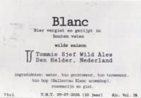 Tommie Sjef Wild Ales, Blanc Wilde Saison