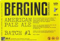 Berging Brouwerij, American Pale Ale Batch#1