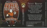 Brouwerij Emilia, Pater Maurus