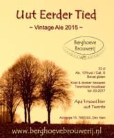 Berghoeve Brouwerij, Uut Eerder Tied Vintage Ale 2015