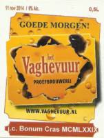 Proefbrouwerij Het Vaghevuur, Goede Morgen!