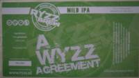 RYZZ Brew, A Wyzz Agreement Mild IPA