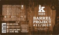 Brouwerij Kees, Barrel Project #11/2017