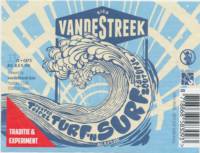 vandeStreek, Turf 'n Surf