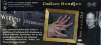 De Brouwschuur, Goûwe Hendjes
