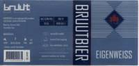 Brouwerij Bruut, Eigenweiss
