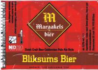 Brouwerij Maraakelsbier, Bliksums Bier