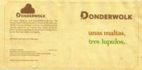 Donderwolk Brouwerij, Unas Maltas, Tres Lupulos