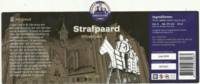 Graafsch Genot, Strafpaard Whisky Bier