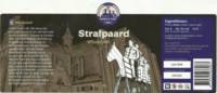 Graafsch Genot, Strafpaard Whisky Bier