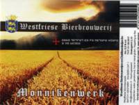 Westfriese Bierbrouwerij, Monnikenwerk