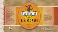Hemursbier, Tabakse Waag