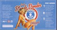 Puikbieren, Blonde Donder