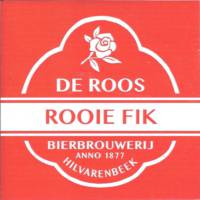 Bierbrouwerij De Roos Anno 1877, Rooie Fik