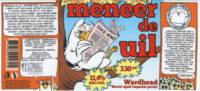 Uiltje Brewing Company, Meneer De Uil Wardhead