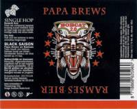 Papa Brews, Bobcat 2.0