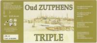 Bronckhorster Brewing Company , Oud Zutphens Triple