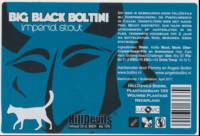 Brouwerij Hilldevils, Big Black Boltini Imperial Stout