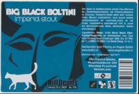 Hilldevils Beers, Big Black Boltini Imperial Stout