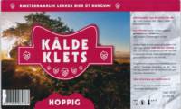 Bierbrouwerij De Hoge Stins, Kâlde Klets Hoppig