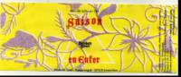 Brouwerij Butchers Tears, Saison en Enter