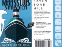RavenBoneHill, Maassluis stadsbier