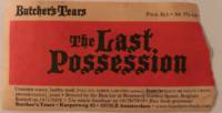 Brouwerij Butchers Tears, The Last Possession
