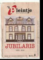 Twentse Bierbrouwerij, Jubilaris  `t Pleintje