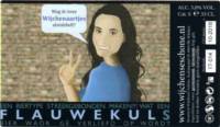Brouwerij Wijchense Schone, Flauwekuls