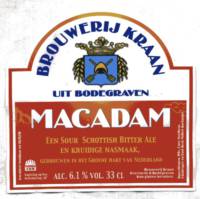 Brouwerij Kraan (Bodegraven), Macadam