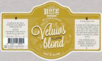 Burg Bier Brouwerij, Veluws Blond