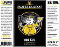 Paoter Gustaaf, Eej Kul Zaolig Bredaos Blond Bier