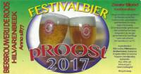 Bierbrouwerij De Roos Anno 1877, Festivalbier  pROOSt 2017 Zwaar Blond
