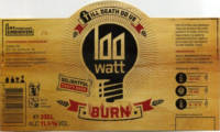 100 Watt Brewery, Till Death Do Us Burn 100 Watt Brewery, Till Death Do Us Burn