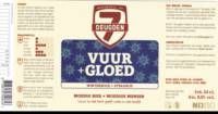 Brouwerij De 7 Deugden, Vuur + Gloed