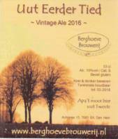 Berghoeve Brouwerij, Uut Eerder Tied Vintage Ale 2016