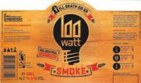 100 Watt Brewery, Till Death Do Us Smoke