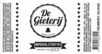 Brouwerij De Gieterij, Imperial Stout Brouwerij De Gieterij, Imperial Stout