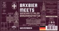 Baxbier, Baxbier Meets Weschnitztaler Braumanufaktur Weizenbock