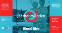 Baxbier, Jaarbeurs Roden Blond Bier