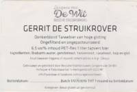 Stadsbrouwerij Jongens van De Wit, Gerrit De Struikrover Donkerblond Tarwebier