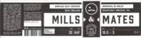 Kompaan Dutch Craft Beer Company, Mills & Mates