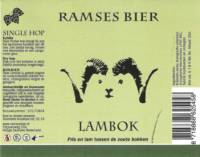 RamsesBier, Lambok