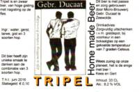 Brouwerij in Speciaalbier Gebroeders Ducaat, Tripel