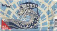 vandeStreek, Turf 'n Surf